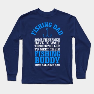 Fishing Dad Long Sleeve T-Shirt